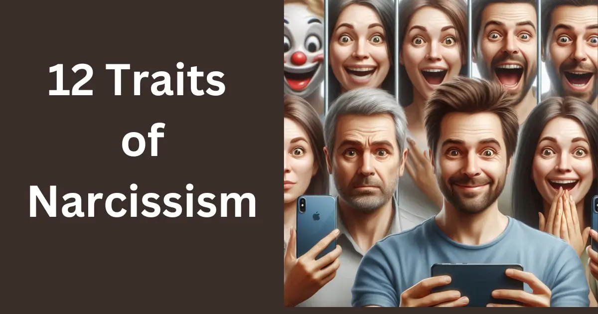 12 Narcissism Traits