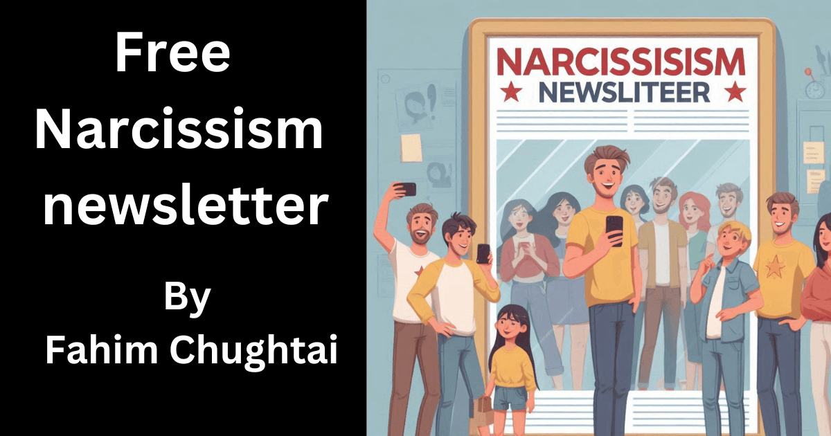 Free narcissism newsletter for everyone