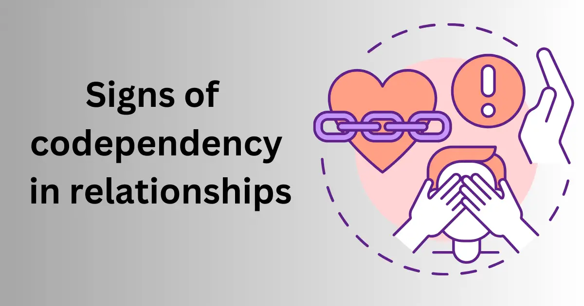 Signs of Codependency in a Relationship