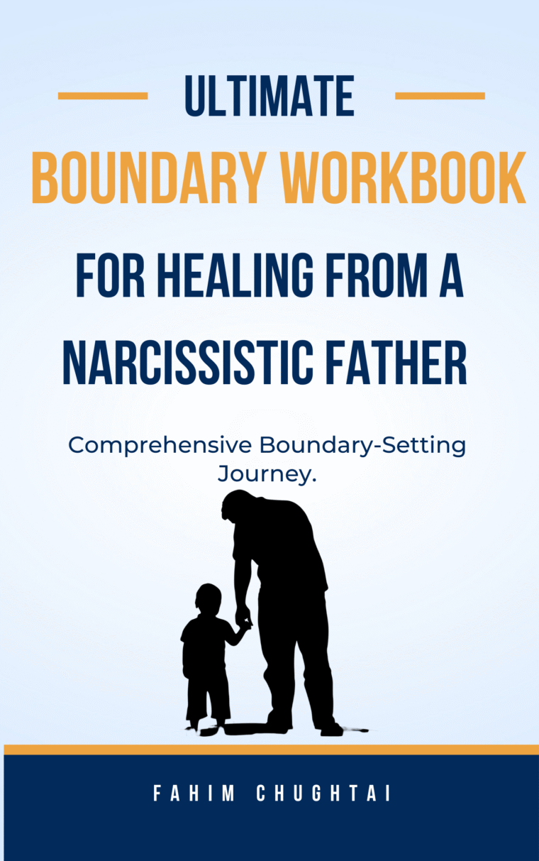 Ultimate Boundary Workbook For Healing From a Narcissistic Father