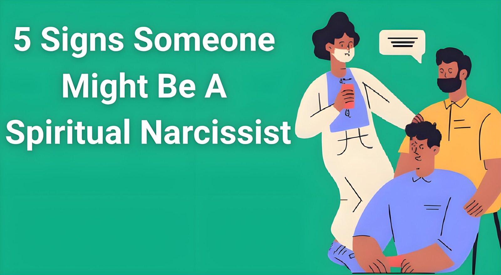 Warning signs of spiritual narcissist behavior - person using spirituality to manipulate others"