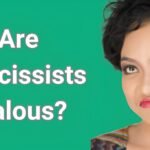 Are narcissists jealous? narcissistic envy
