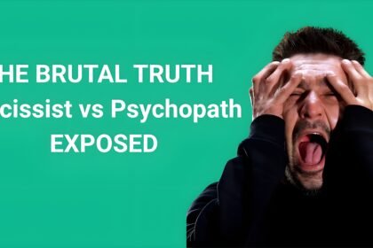Are narcissist psychopaths comparison image showing distressed man holding head with text 'The Brutal Truth Narcissist vs Psychopath Exposed' on green background