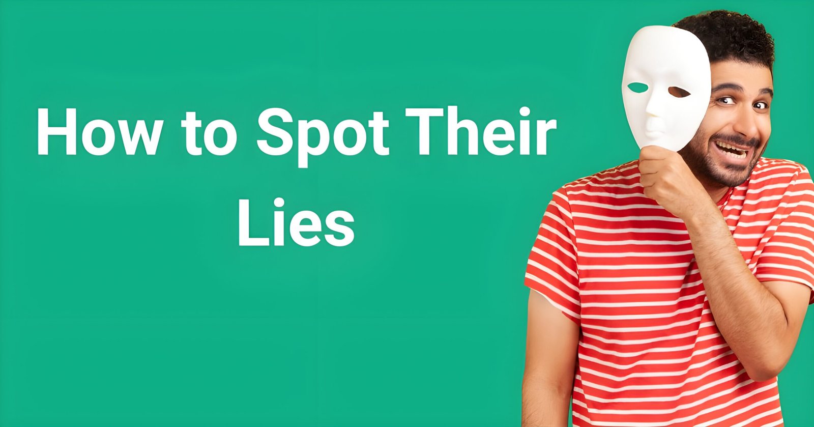 Are narcissists liars featured image showing how to spot their lies with man hiding behind white mask representing deception