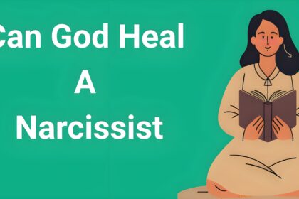 Person praying with open Bible asking can God heal a narcissist - spiritual guidance for abuse survivors"