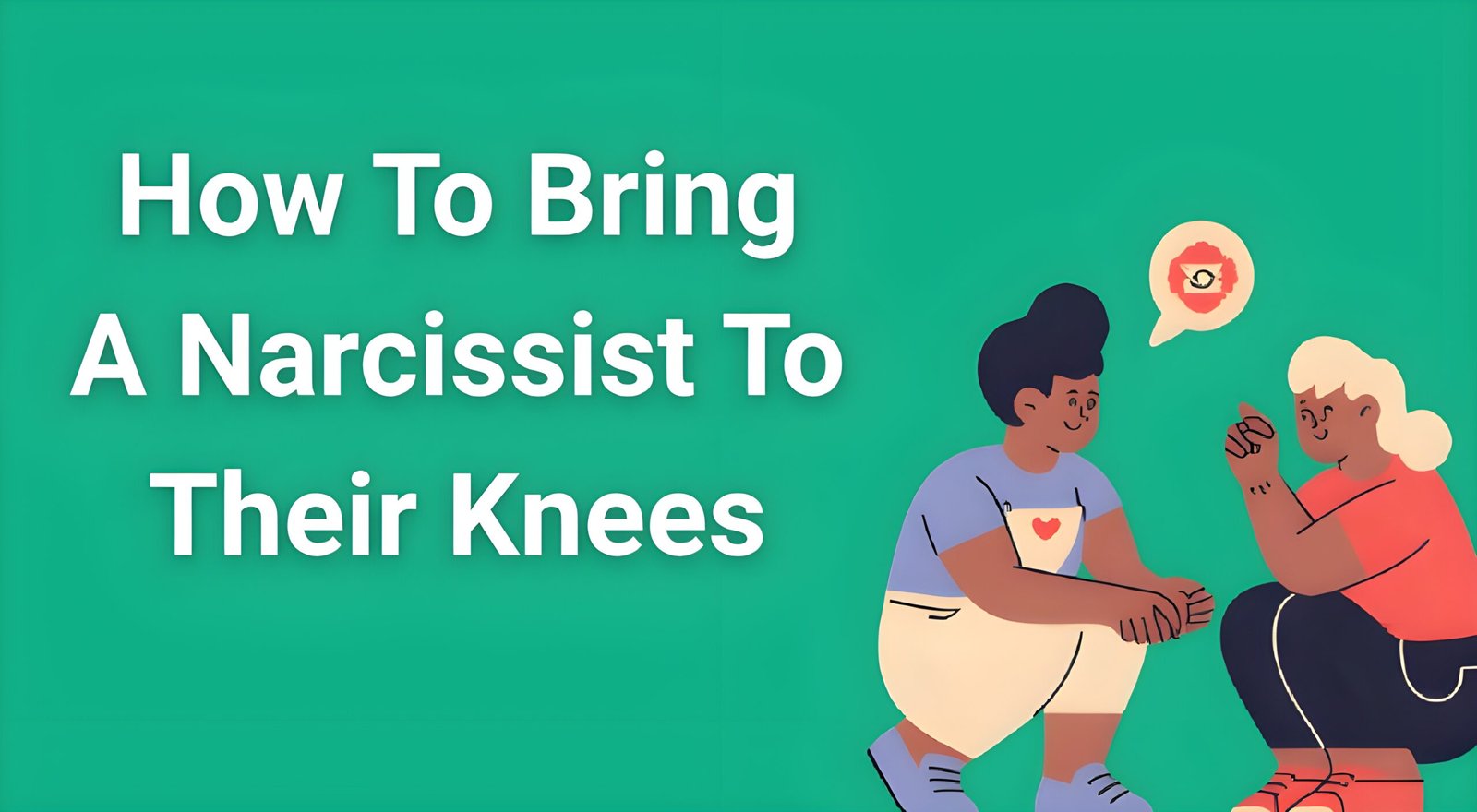 Empowered person setting boundaries with narcissist - how to bring a narcissist to their knees