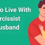 how to live with narcissist husband