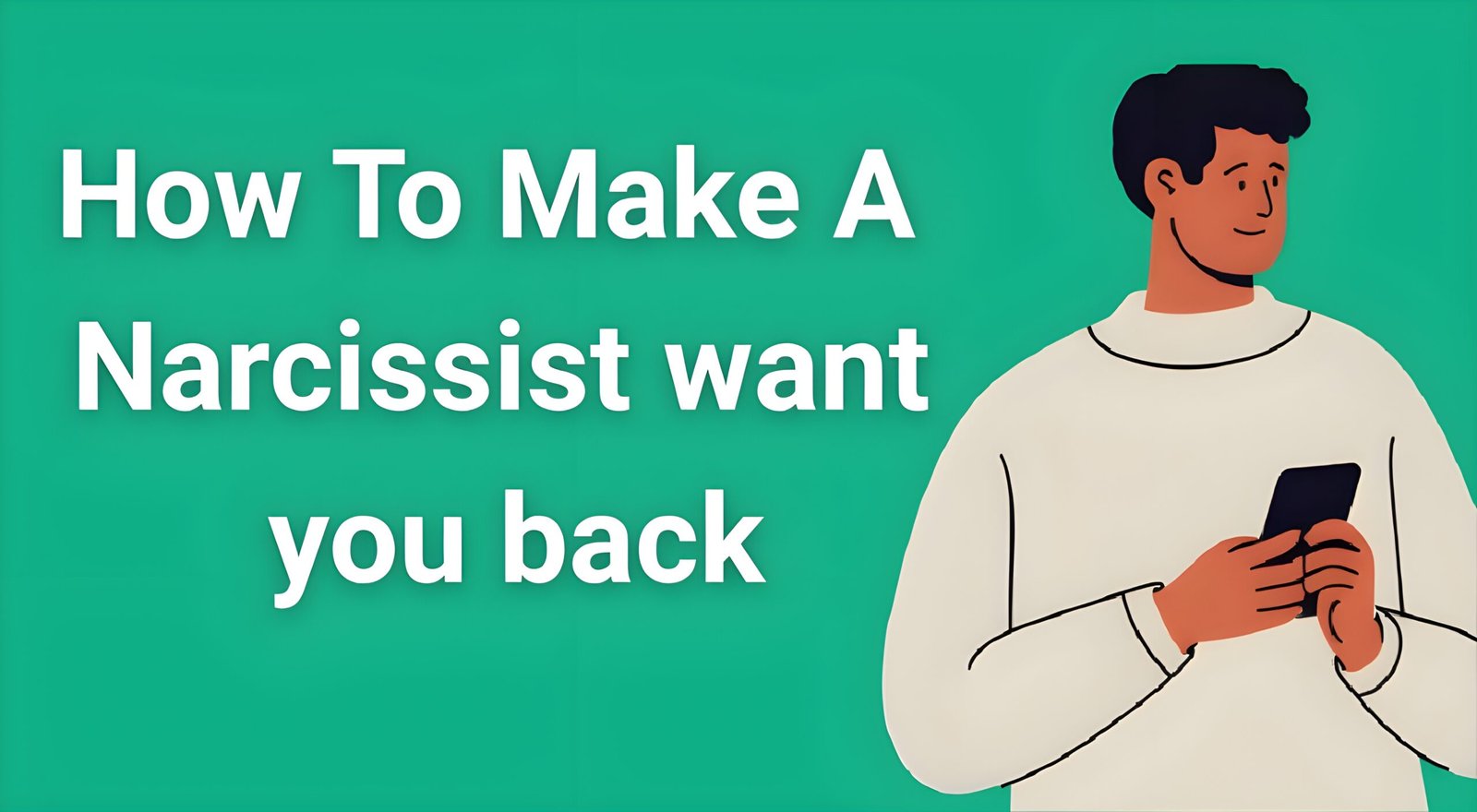 Person looking at phone contemplating how to make a narcissist want them back while experiencing trauma bond withdrawal