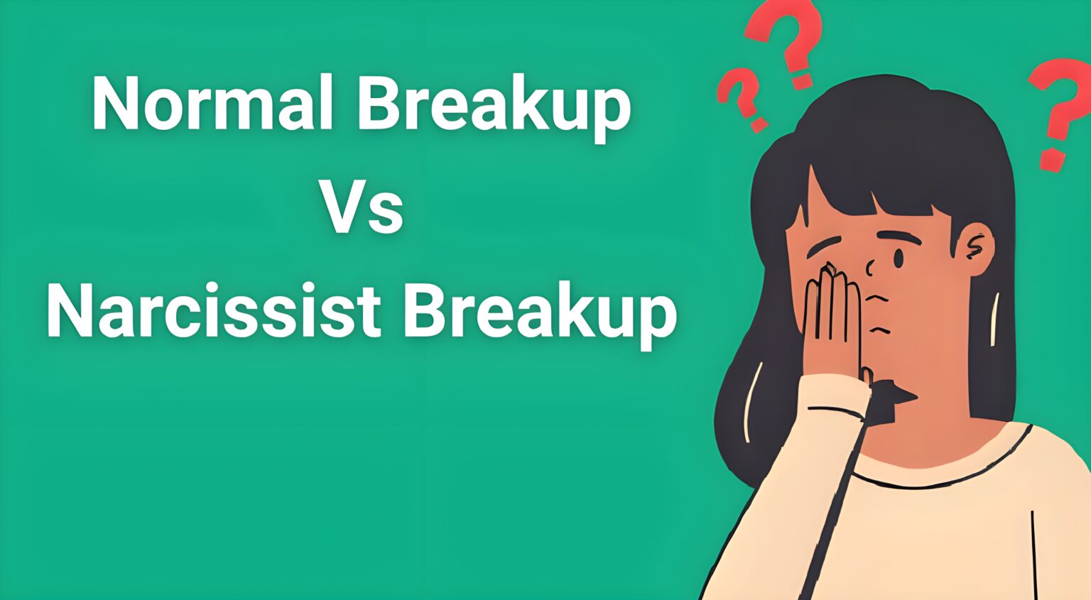 "Woman looking confused comparing normal breakup pain versus narcissistic discard trauma and emotional manipulation"