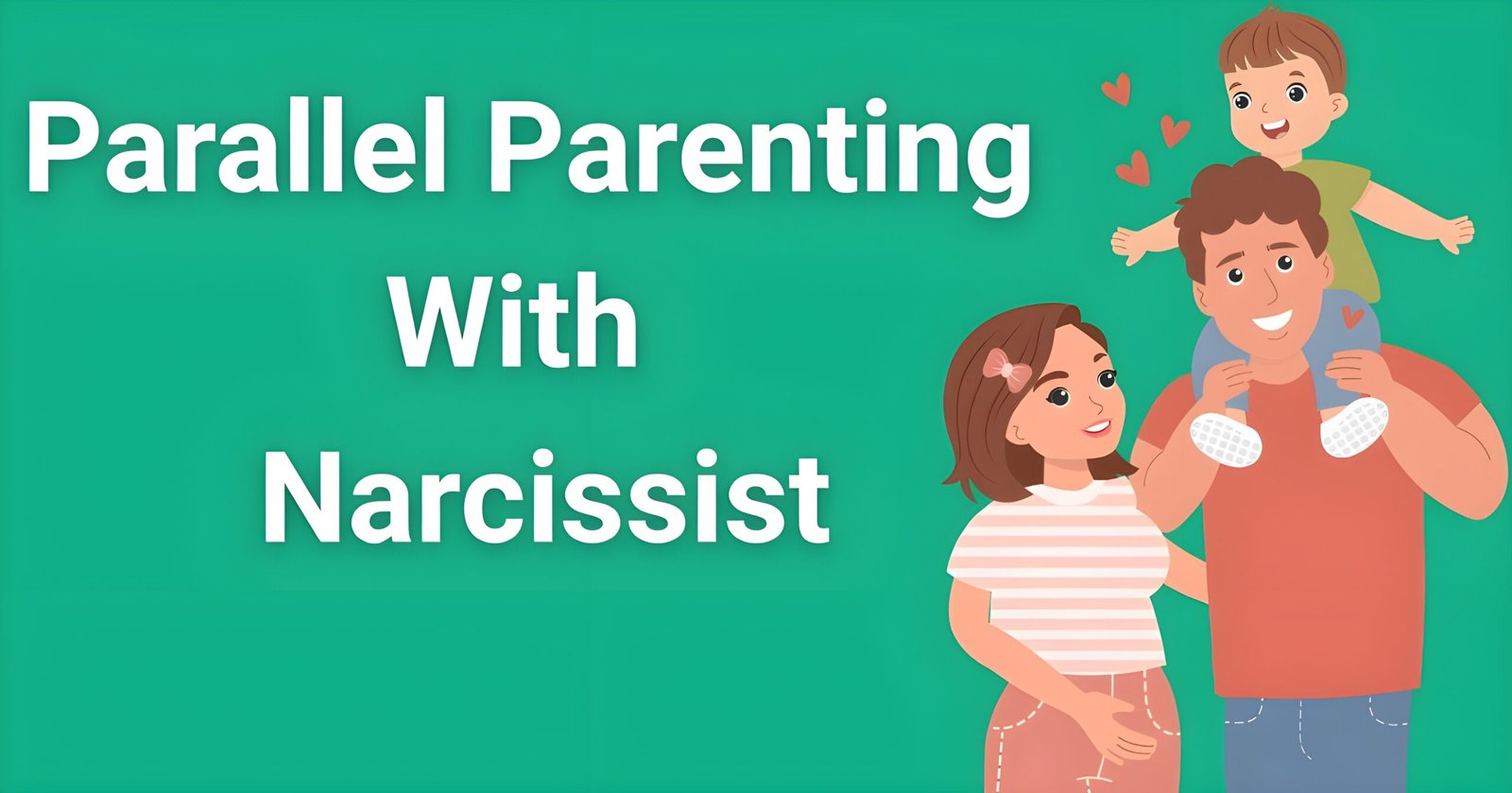 Parallel parenting with a narcissist - Father protecting children showing healthy family bonds despite high-conflict co-parenting