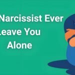Illustration of person in blue hoodie sitting sadly with text 'Will A Narcissist Ever Leave You Alone' - narcissistic abuse recovery concept