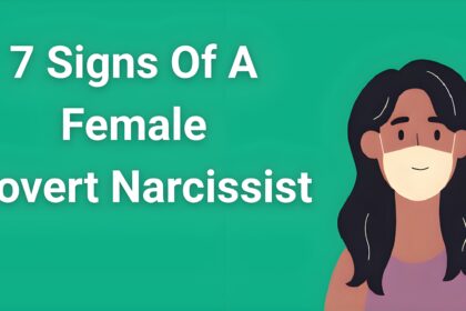 Woman with hidden face representing the 7 signs of a female covert narcissist using manipulation and victim-playing tactics