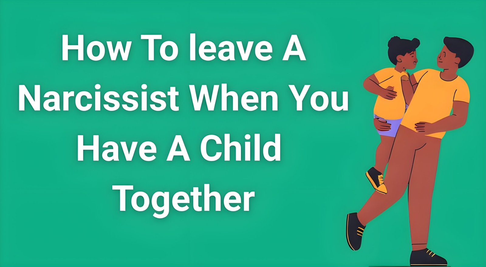 Parent protectively holding child while walking away from toxic relationship toward safety and freedom