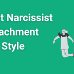 Covert narcissist attachment style diagram showing push-pull relationship dynamics and emotional confusion patterns