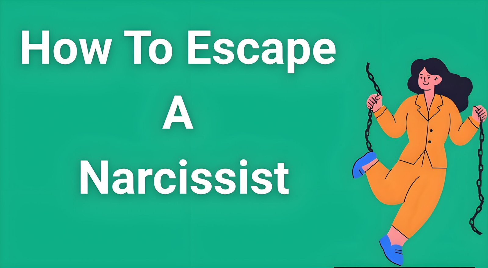 Person breaking free from chains representing how to escape a narcissist and trauma bonds for emotional freedom and recovery