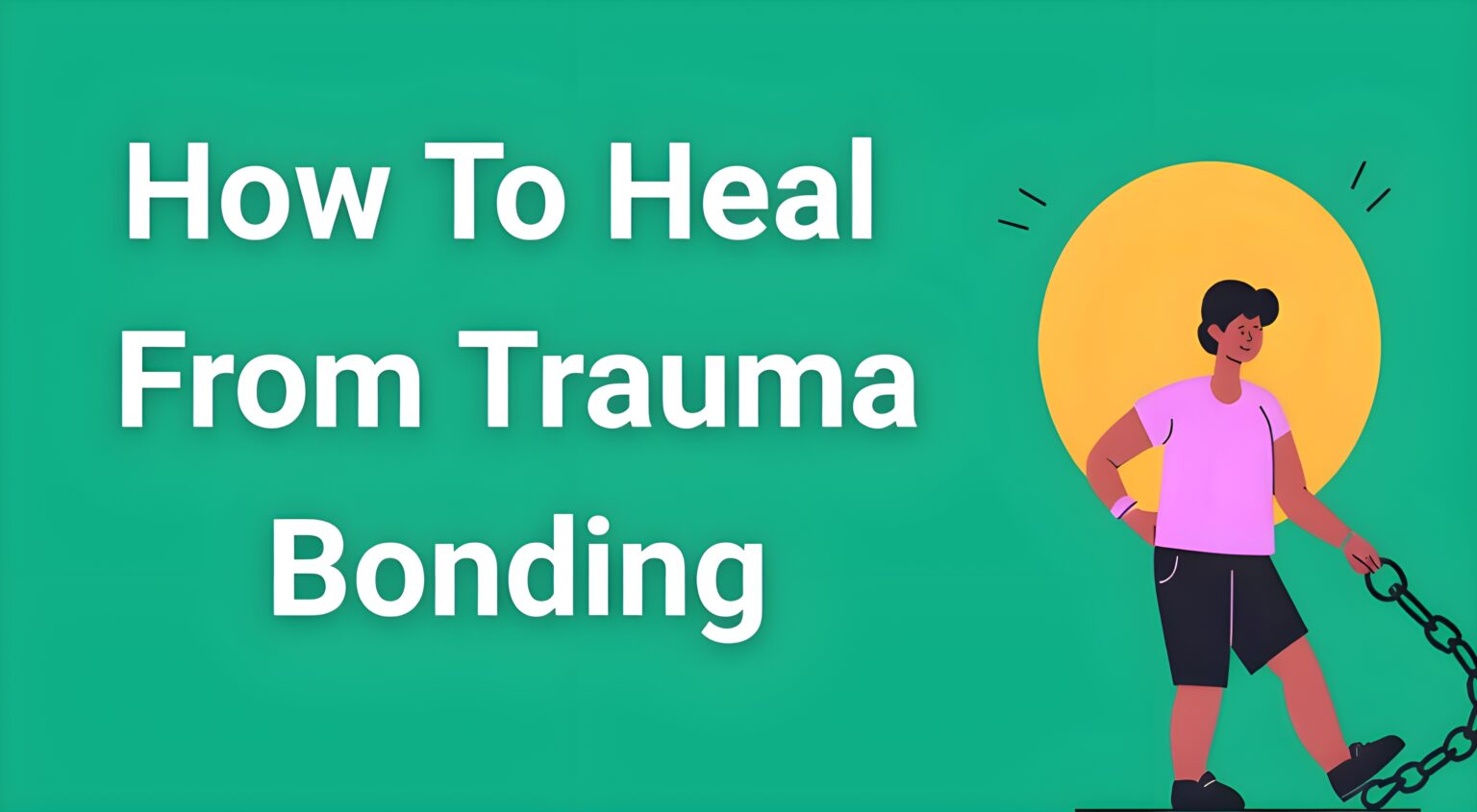 Person breaking free from chains representing trauma bonding healing journey, walking toward sunrise symbolizing hope and recovery
