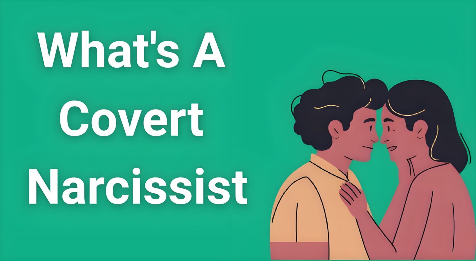 Illustration showing what's a covert narcissist with subtle manipulation tactics and hidden behaviors in relationships