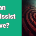Can Narcissist Love The Heartbreaking Truth Exposed