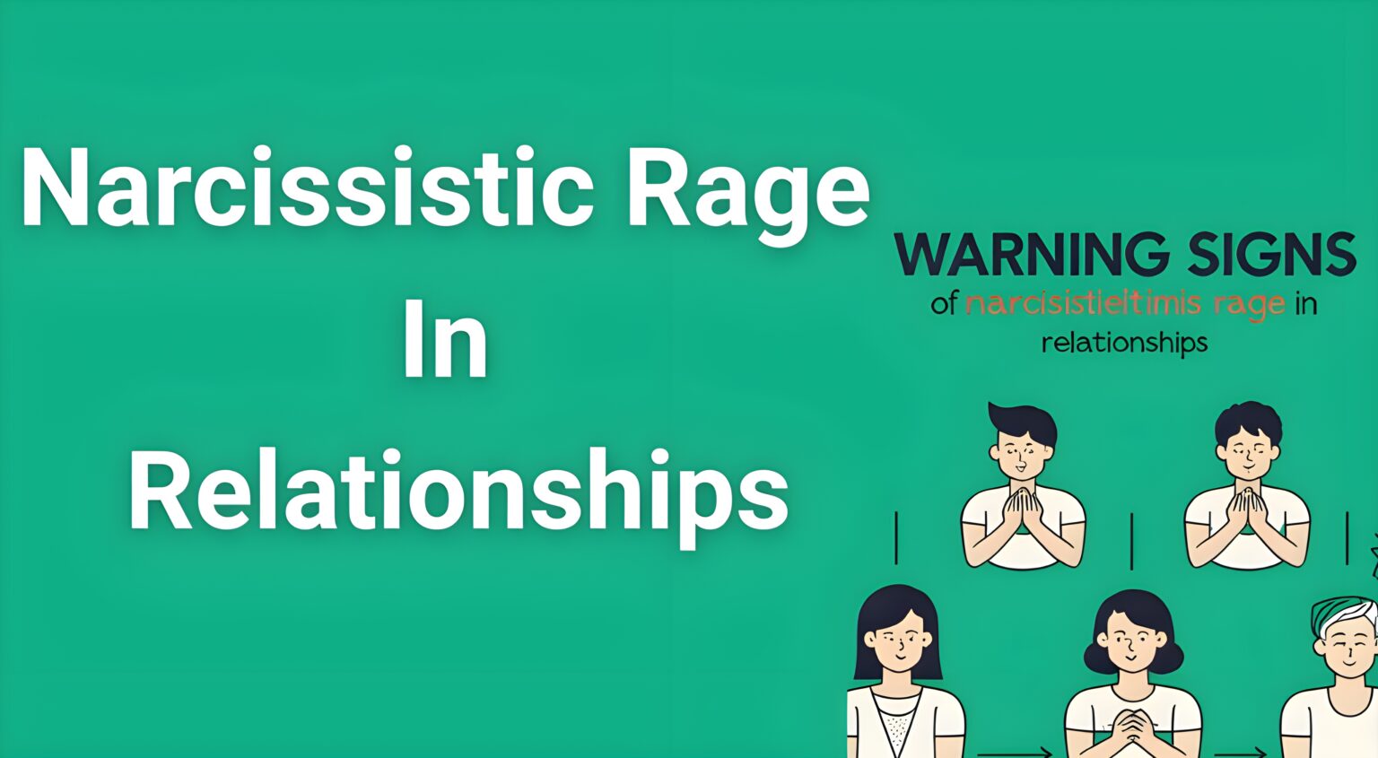 Warning signs of narcissistic rage in relationships infographic showing emotional abuse patterns