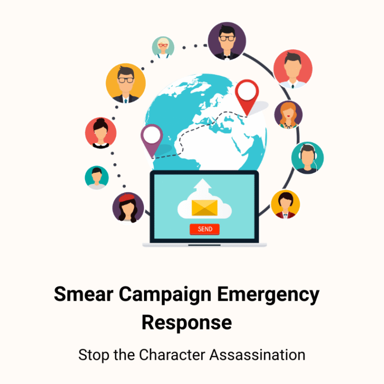 Smear Campaign Emergency Response