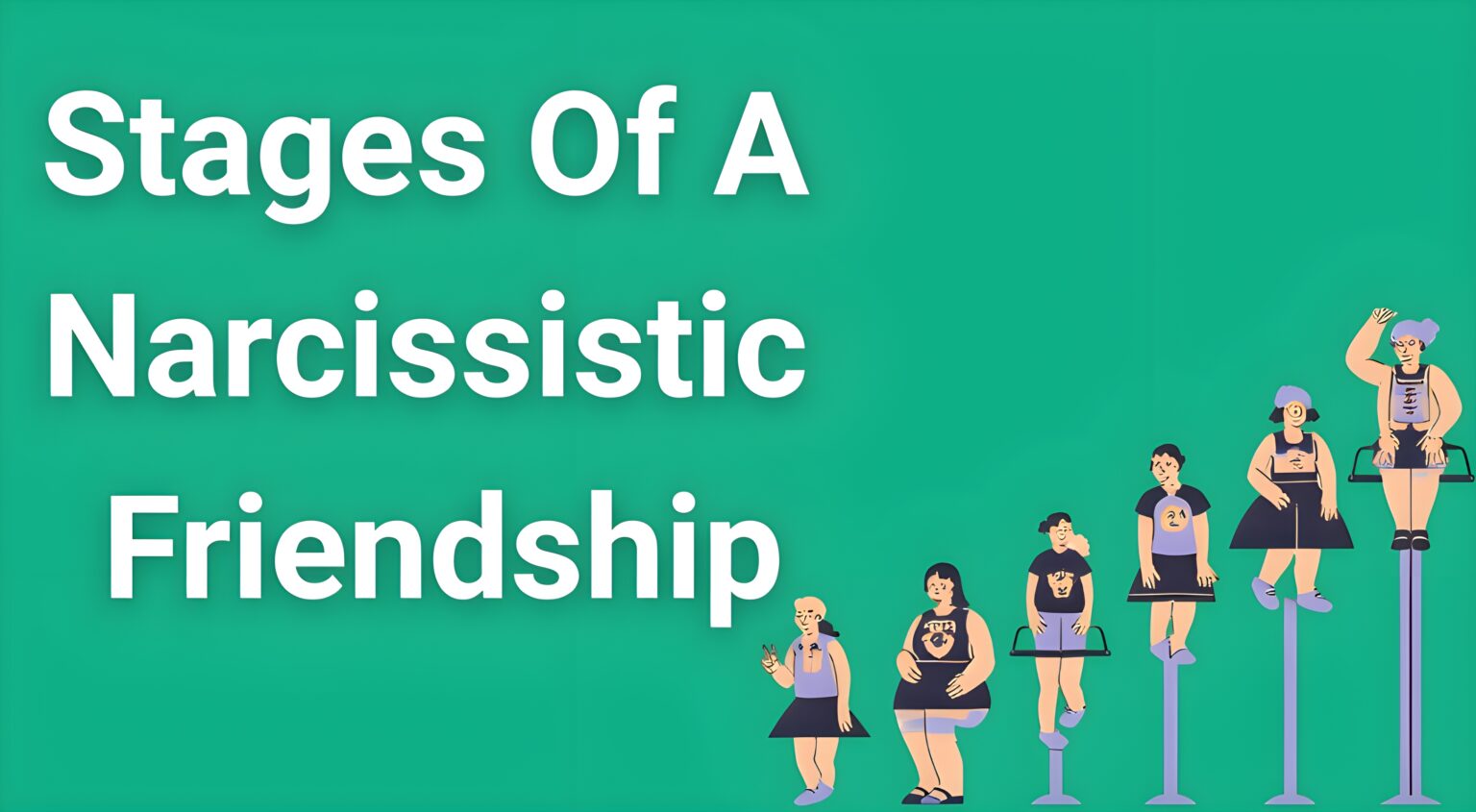 Stages of a narcissistic friendship showing progression from idealization to destruction with warning signs