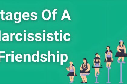 Stages of a narcissistic friendship showing progression from idealization to destruction with warning signs