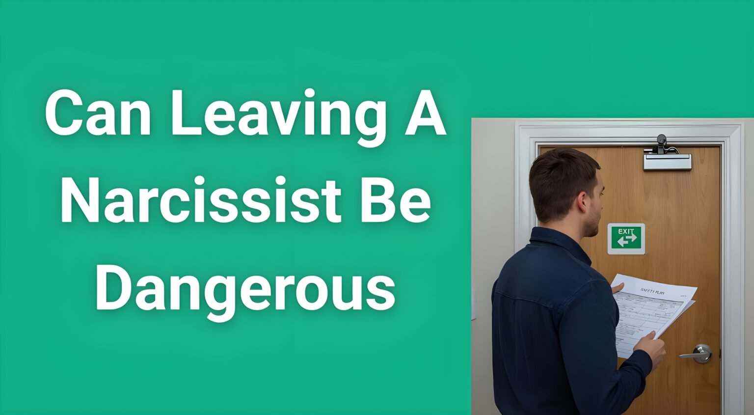 Person holding safety plan documents while looking at exit door, representing the dangerous process of leaving a narcissistic relationship safely