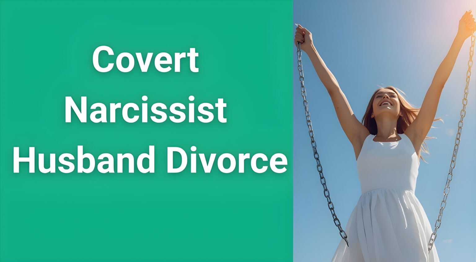 Woman breaking free from chains representing covert narcissist husband divorce liberation and emotional freedom