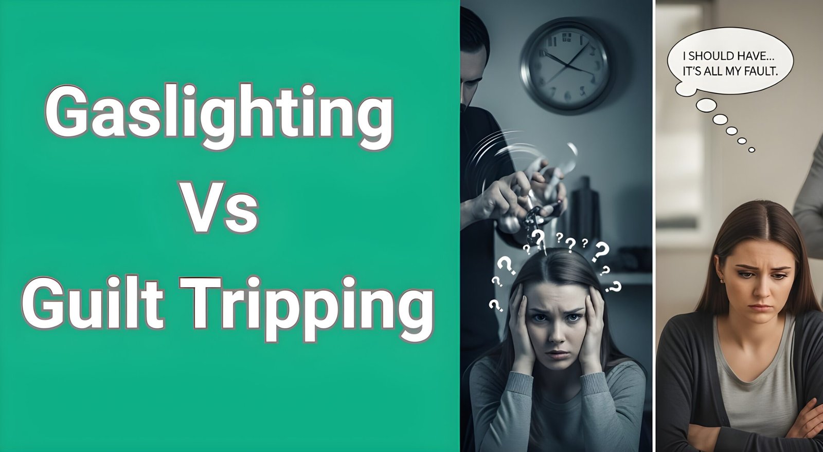 Split comparison showing woman questioning her reality from gaslighting versus woman feeling guilty - illustrating gaslighting vs guilt tripping differences