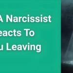 How a narcissist reacts to you leaving - woman walking away from toxic relationship