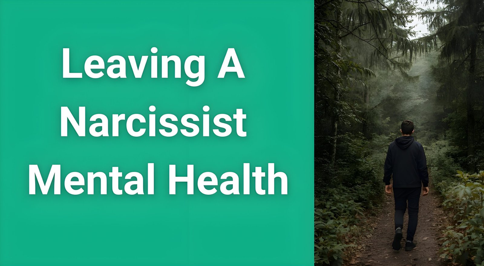 Person walking away from toxic relationship toward mental health recovery and healing