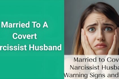 Woman looking confused and sad with text overlay showing married to covert narcissist husband warning signs and hope