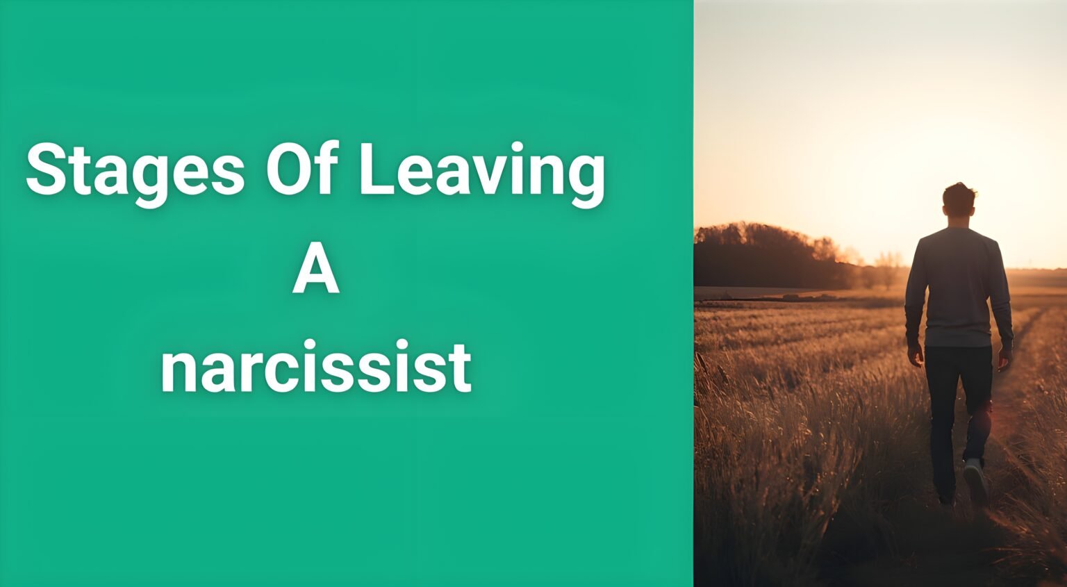 Person walking toward light representing the 7 stages of leaving a narcissist and finding freedom from abuse