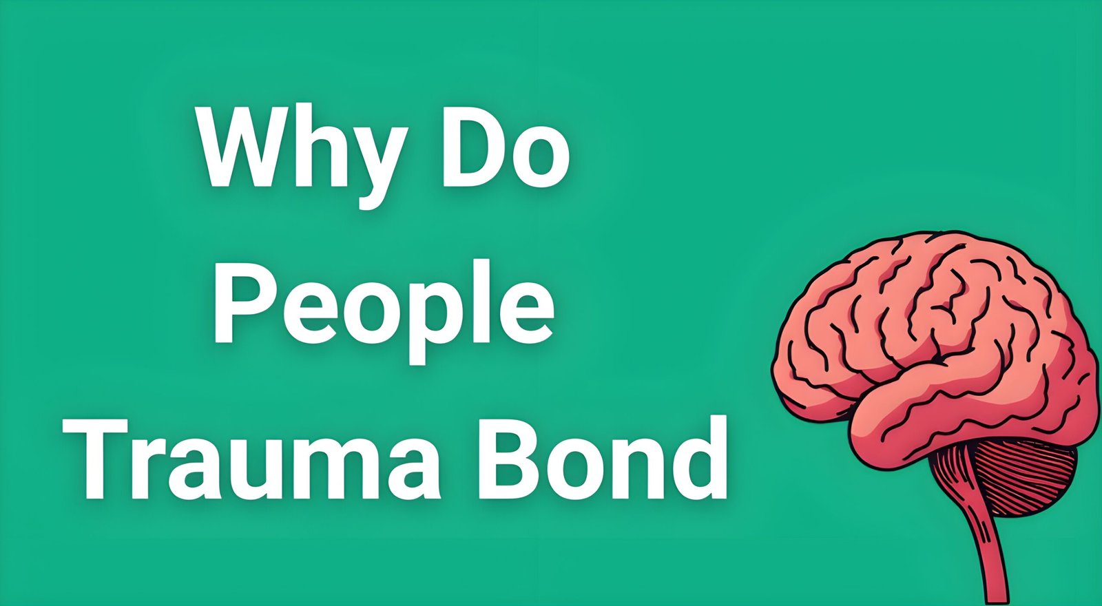 Brain scan showing neural pathways affected by trauma bonding and toxic relationships