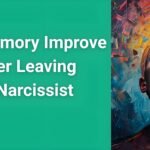 Person with clear mind after leaving toxic relationship showing brain healing from narcissistic abuse