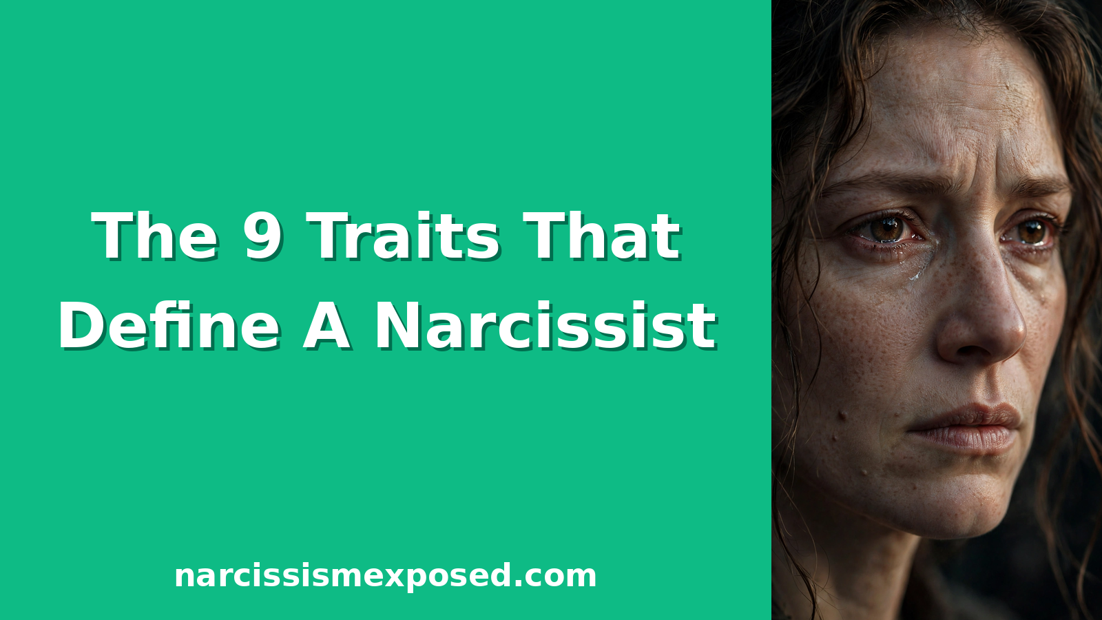 The 9 DSM-5 criteria for narcissistic personality disorder explained in plain English, with an emotional portrait of a woman showing quiet defiance.