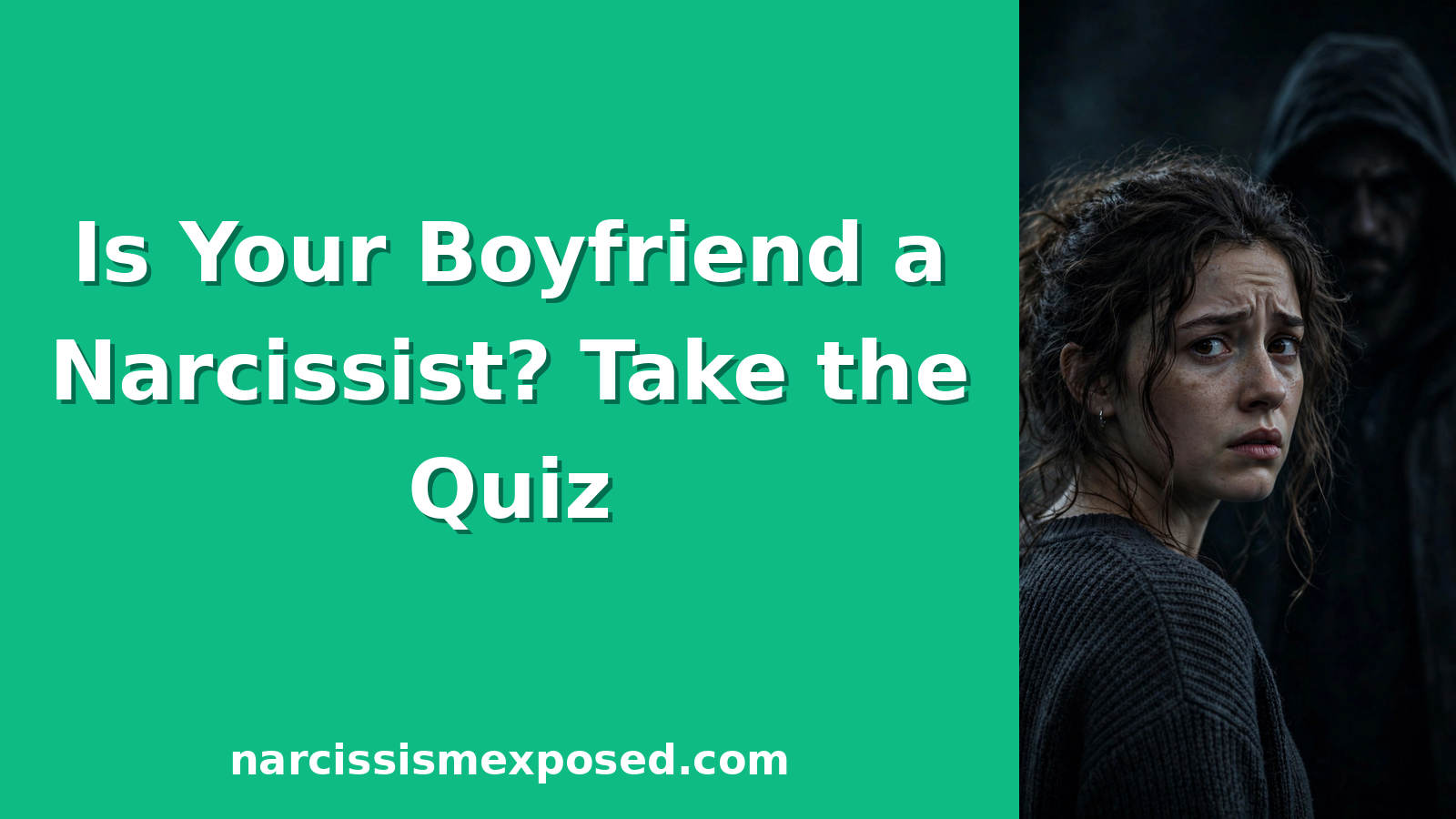 Is my boyfriend a narcissist quiz featured image