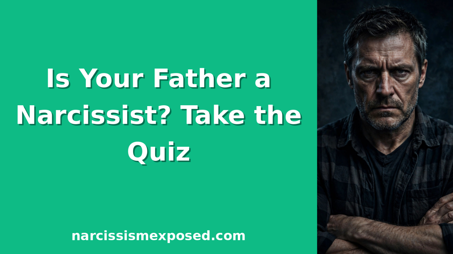 Is my father a narcissist quiz featured image