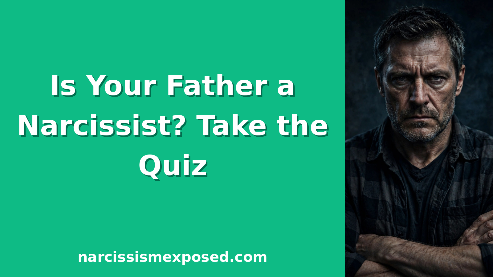 Is my father a narcissist quiz featured image