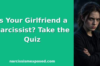 Is my girlfriend a narcissist quiz featured image