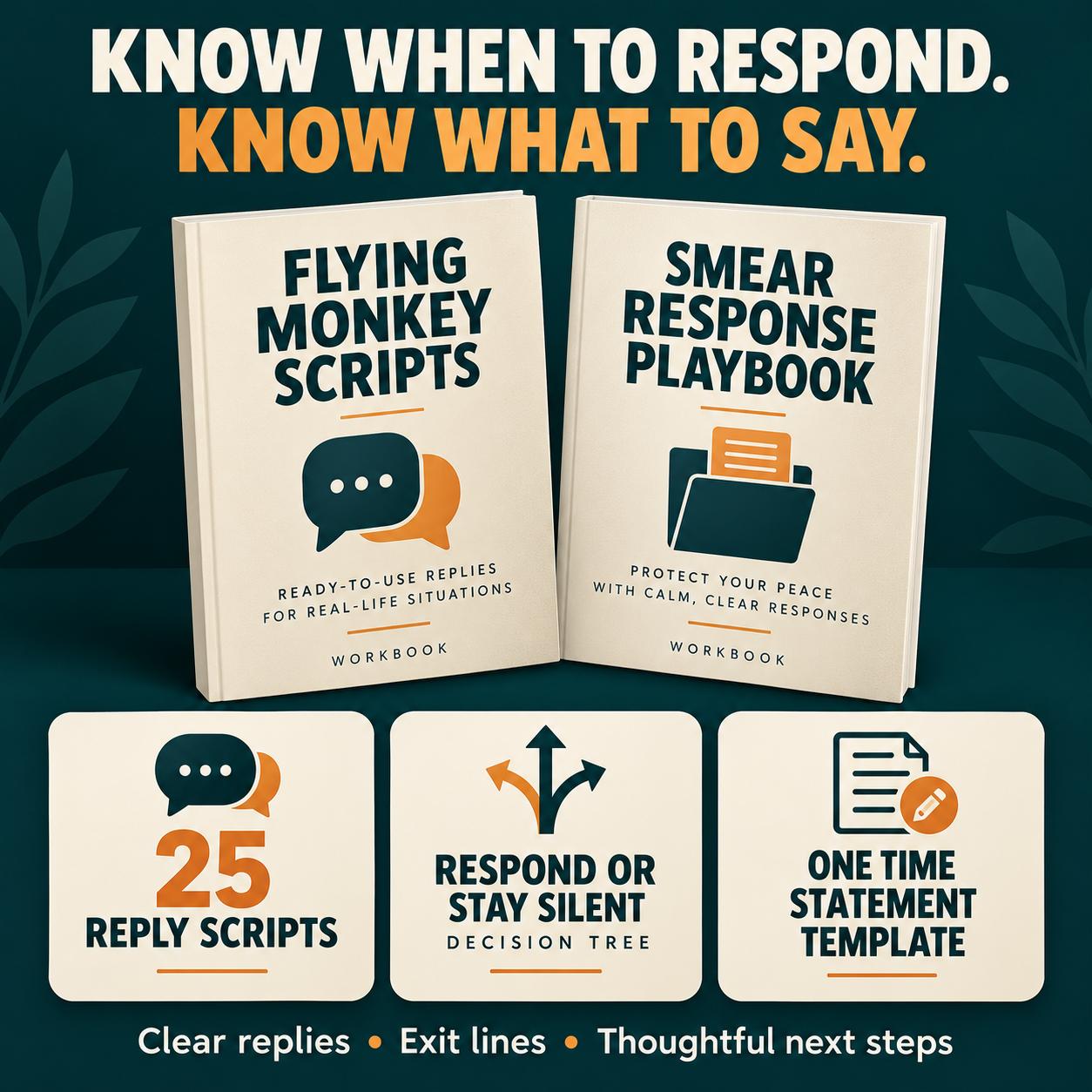 Flying Monkey Scripts and Smear Response Playbook mockups highlighting 25 replies, a respond or stay silent decision tree and a statement template.