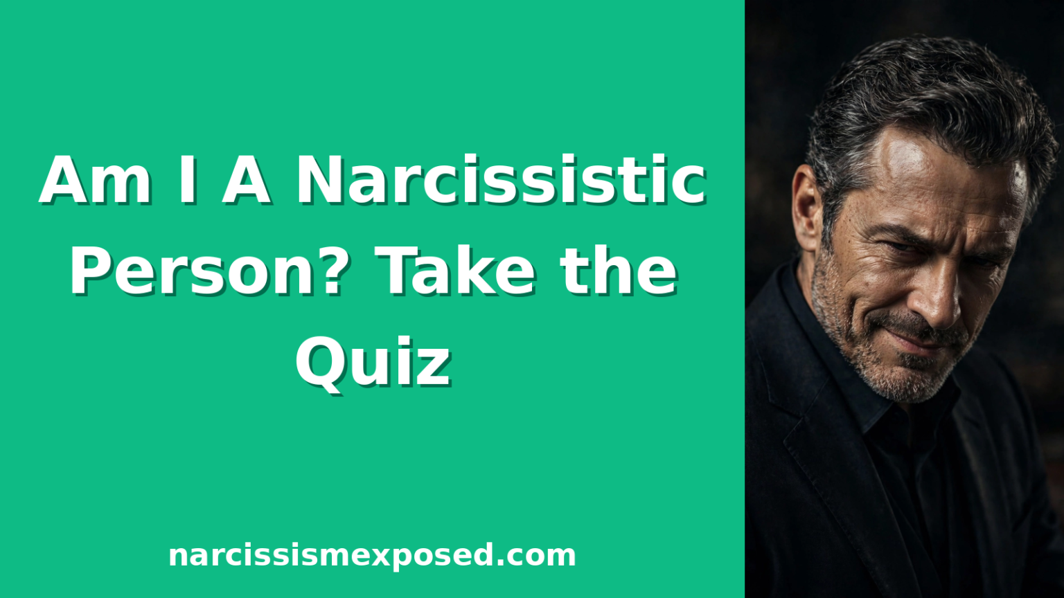 Am I a Narcissistic Person Quiz featured image