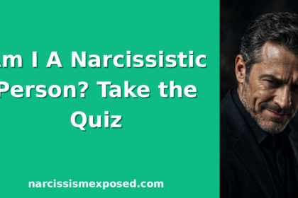 Am I a Narcissistic Person Quiz featured image