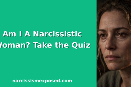 Am I a Narcissistic Woman quiz featured image