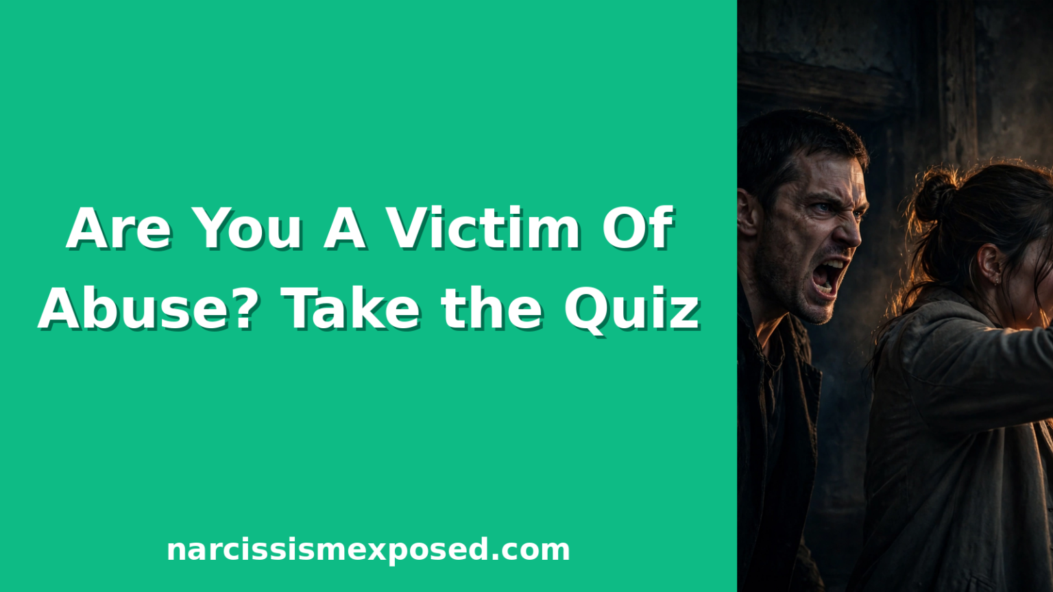Am I a Victim of Narcissistic Abuse quiz featured image