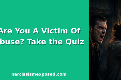 Am I a Victim of Narcissistic Abuse quiz featured image
