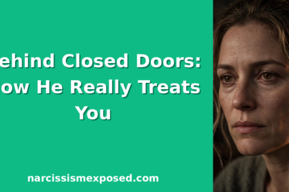 Illustrated guide: how does a narcissist treat his wife behind closed doors