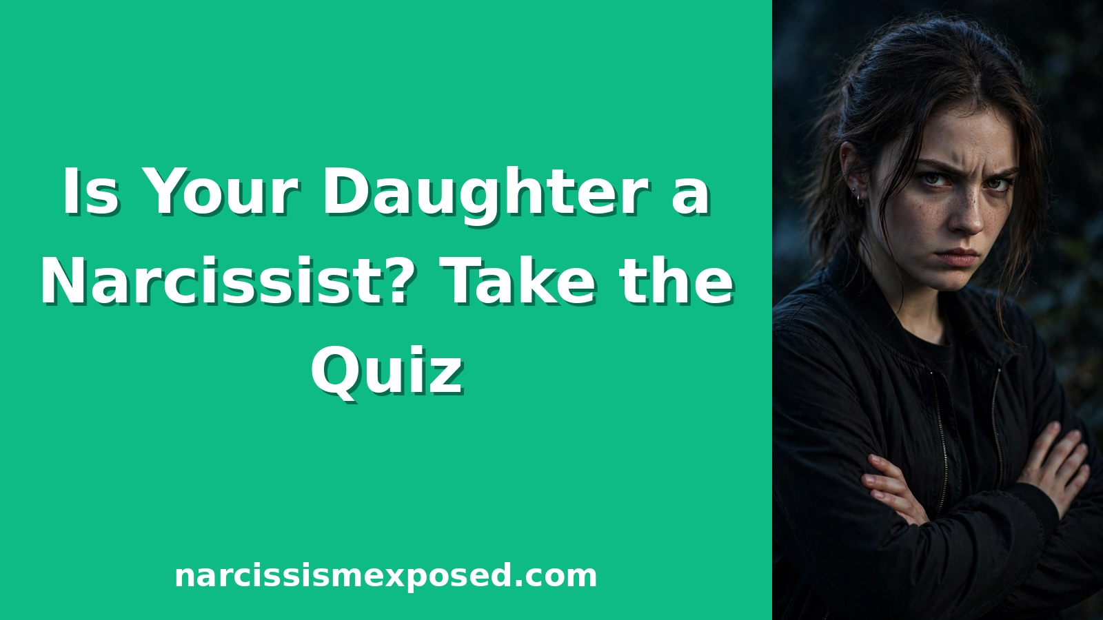 is my daughter a narcissist quiz