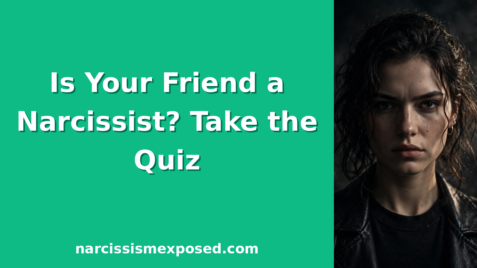 Is my friend a narcissist quiz featured image
