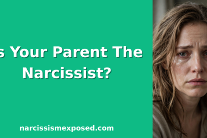 Heartbroken but clear-eyed woman looking at the camera, featured image for what narcissistic abuse looks like from a parent, with the text Is Your Parent The Narcissist on a mint green panel